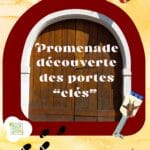 Valençay - child page :Promenade découverte des portes « clés »